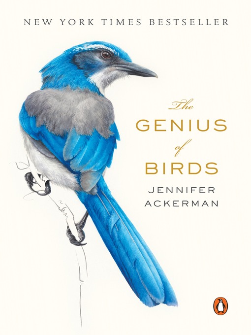 Title details for The Genius of Birds by Jennifer Ackerman - Wait list